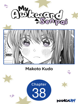 cover image of My Awkward Senpai, Chapter 38